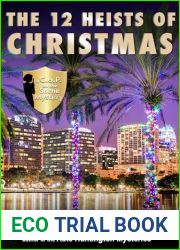 The Twelve Heists of Christmas: A C.o.P. on the Scene Short Mystery (The C.o.P. on the Scene Mysteries Book 3)
