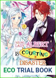 Young Lady Albert Is Courting Disaster (Novel): Volume 2