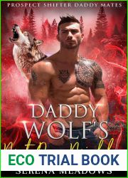 Daddy Wolf|s Next Door Neighbor (Prospect Shifter Daddy Mates #4)