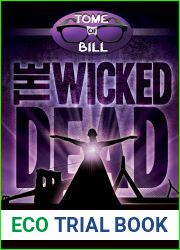The Wicked Dead (The Tome of Bill, #7)