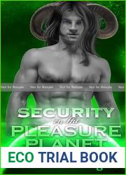 Security on the Pleasure Planet: An M M Mpreg Alien Romance