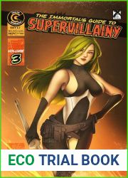 The Immortal|s Guide to Supervillainy Vol. 3: A Men|s Fantasy Adventure Novel