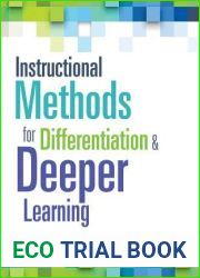 Instructional Methods for Differentiation and Deeper Learning (A Toolkit for Effective Instruction to Improve Student Learning and Success)
