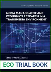 Media Management and Economics Research in a Transmedia Environment (Electronic Media Research Series)