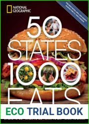50 States, 1,000 Eats: Where to Go, When to Go, What to Eat, What to Drink