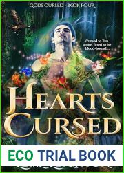 Hearts Cursed: Gods Cursed Book 4: A fated mates witchy urban fantasy romance (Gods Cursed Series)