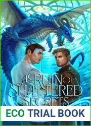 A Ruin of Shattered Secrets (Marvels and Magic #2)