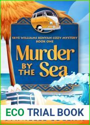 Murder by the Sea (Skye Williams Kenyan Cozy Mystery Book 1)