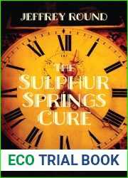 The Sulphur Springs Cure