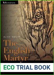 The English Martyr from Reformation to Revolution (ReFormations: Medieval and Early Modern)
