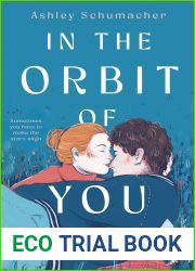 In the Orbit of You