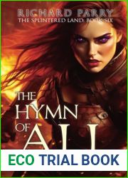 The Hymn of All (The Splintered Land)