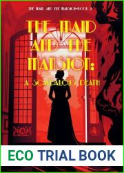 A Scandalous Death (The Maid and the Mansion #2)