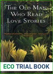The Old Man Who Read Love Stories