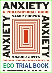 Anxiety: A Philosophical Guide