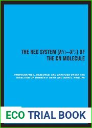 The Red System of the CN Molecule (Berkeley Analyses of Molecular Spectra Book 1)