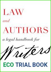 Law and Authors: A Legal Handbook for Writers
