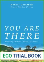 You Are There: Restoring Churches, People, and Places