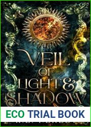 Veil of Light and Shadow (Silverveil Series Book 1)