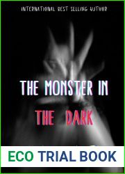 The Monster in the Dark