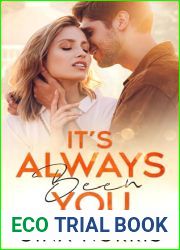 It|s Always Been You (Maple Creek, #1)