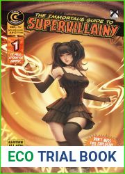 The Immortal|s Guide to Supervillainy Vol. 1