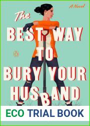 The Best Way to Bury Your Husband