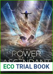 The Power of the Ascendant: A Novel