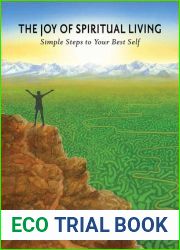 The Joy of Spiritual Living: Simple Steps to Your Best Self