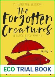 The Forgotten Creatures: An Alumiere Sisters| Adventure