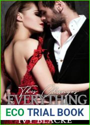 This Changes Everything (Broken Love Book 1)