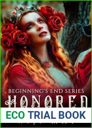 Honored (Beginning|s End Series Book 12)