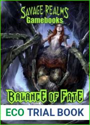 Balance of Fate: The Legorian Kings Saga (Savage Realms Gamebooks)
