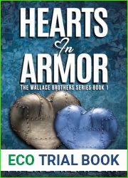 Hearts in Armor (The Wallace Brothers #1)