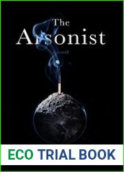 The Arsonist