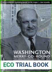 Washington Merry-Go-Round: The Drew Pearson Diaries, 1960-1969