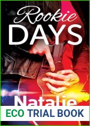 Rookie Days (Duty Series Book 2)