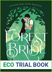 The Forest Bride: A Fairy Tale with Benefits (Sylvania)