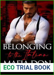 Belonging to the Italian Mafia Don: A Dark Mafia Captive Romance