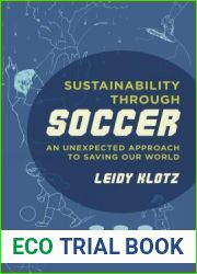 Sustainability Through Soccer: An Unexpected Approach to Saving Our World