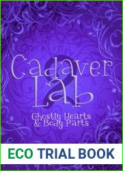 Cadaver Lab 2: Ghostly Hearts and Body Parts (Graveyard Secrets #2)