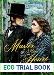 Master of Her Heart: A Time-Twisted Tale of North and South (John and Margaret Thornton Book 1)
