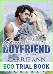 Good Time Boyfriend (First Time, #1)