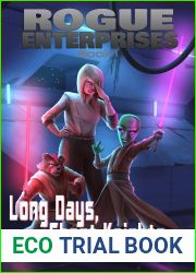 Long Days, Short Knights (Rogue Enterprises #1)