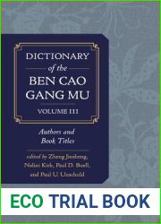 Dictionary of the Ben Cao Gang Mu, Volume 3: Persons and Literary Sources