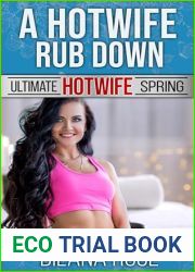 A Hotwife Rub Down: a hotwife sports romance