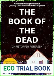 The Book of The Dead: A Constable Petra Jensen Novella (Greenland Missing Persons 25)