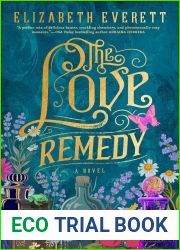 The Love Remedy (The Damsels of Discovery, #1)