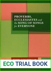 Proverbs, Ecclesiastes and the Song of Songs For Everyone by John Goldingay (20-Nov-2014) Paperback