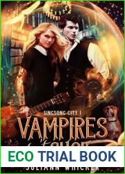 Vampires Don|t Suck: An urban fantasy romantic comedy (Singsong City Book 1)